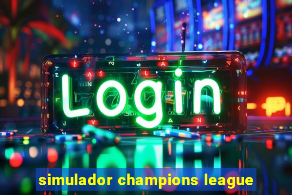 simulador champions league